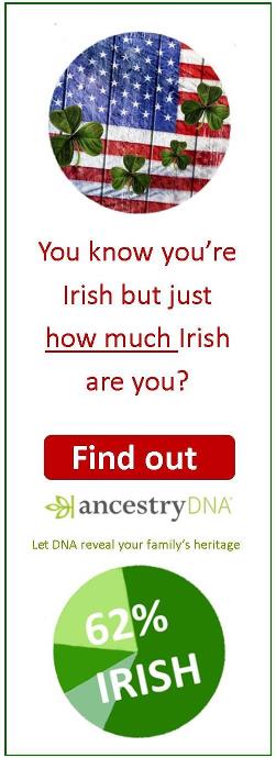 Advert for Ancestry DNA tests aimed at those with family connections to Ireland.